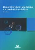 Elementi introduttivi alla statistica e al calcolo delle probabilità