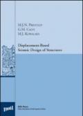 Displacement-based seismic design of structures. Con CD-ROM