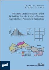 Structural characteristics of turkish RC building stock in nortern Marmara region for loss assessment applications