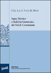 Input sismico e stabilità geotecnica dei siti di costruzione