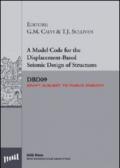 A model code for the displacement-based seismic design of structures SDBD09 draft subject to public enquiry