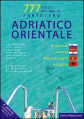 Eastern Adriatic: Slovenia, Croatia, Montenegro, Albania. 777 harbours & anchorages