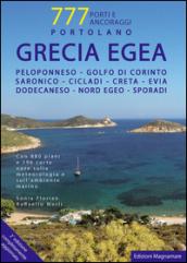 Grecia Egea. Portolano. 777 porti e ancoraggi