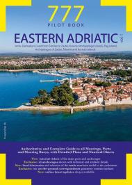 777 Eastern Adriatic. Vol. 1: Istria, Dalmatian Coast from Smrika to Zadar, Kvarner Archipelago Islands, Pag Island, Archipelagos of Zadar, Sibenik and Kornati Islands.