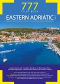 777 Eastern Adriatic. Vol. 2: Dalmatian Coast from Zadar to Molunat, Southern Dalmatian Islands and Montenegro.