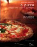 Pizza. Viaggio nella canzone napoletana ('A). Con CD Audio