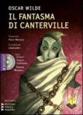 Il fantasma di Canterville. Un racconto material-idealistico. Con CD Audio formato MP3