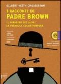 I racconti di padre Brown: Il paradiso dei ladri-La parrucca color porpora. Ediz. a caratteri grandi