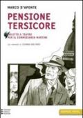 Pensione Tersicore. Delitto a teatro per il commissario Martini