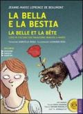 La Bella e la Bestia-La Belle et la Bête. Testo francese a fronte. Ediz. a caratteri grandi. Con CD Audio formato MP3