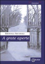 A grate aperte