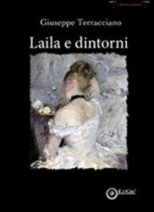 Laila e dintorni