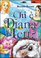 Chi è Diana Lett?
