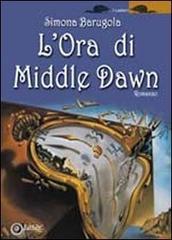 L'ora di Middle Dawn