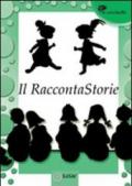 Il raccontaStorie. Antologia del premio 2011