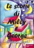 Le storie di Milly e George