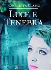 Luce e tenebra