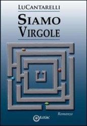 Siamo virgole