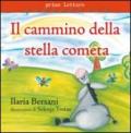 Il cammino della stella cometa