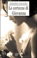 Le certezze di Giovanna