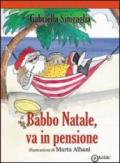 Babbo Natale va in pensione