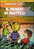 Il mondo di Matteo