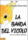 La banda del vicolo