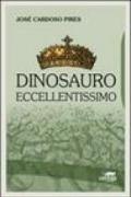 Dinosauro eccellentissimo