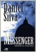 The messenger. Terrore al Vaticano