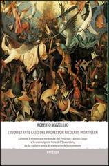 L' inquietante caso del professor Nicolaus Mortissen