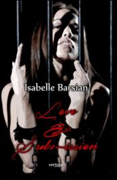 Love & submission. La scelta