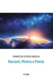 Racconti, mistero e poesia