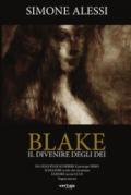 Blake. Il divenire degli dei