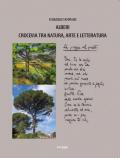 Alberi crocevia tra natura, arte e letteratura