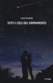 Tutti i cieli del firmamento