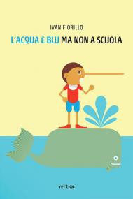 L' acqua è blu, ma non a scuola