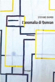 L' anomalia di Qumran