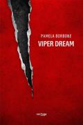 Viper dream