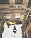 Marina Paris. Other spaces other chances. Catalogo della mostra (Saint-Étienne, 15 maggio-22 agosto 2010). Ediz. italiana, inglese e francese