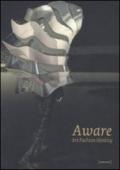 Aware art fashion identity