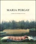 Maria Pergay. Complete works 1957-2010