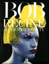 Bob Recine. Alchemy of beauty