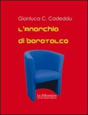 L'anarchia di Borotalco