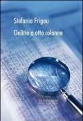 Delitto a otto colonne