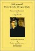 Sulle orme del Dottor Jekyll e del Signor Hyde. Percorsi e riflessioni