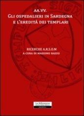 Gli ospedalieri in Sardegna e l'eredità dei templari