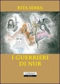 I guerrieri di Nur