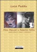 Mino Maccari e Federico Fellini. Quando pittura e cinema si confrontano