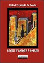 Sogni d'amore e ombre