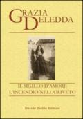 Il sigillo d'amore-L'incendio nell'oliveto